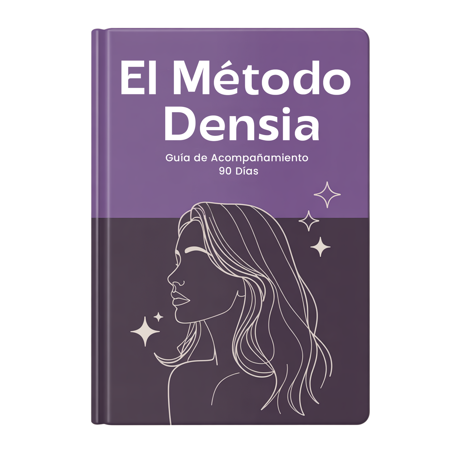 El Método Densia: Guía de Acompañamiento 90 Días